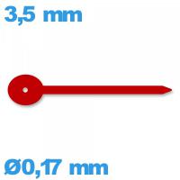 Aiguille complication seule diamètre : 0,17mm long : 3,5 mm  pour mouvement montre - rouge