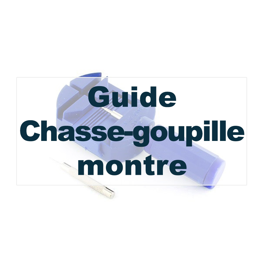 Guide Chasse Goupille Bracelet Montre